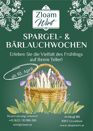 Spargelwochen und Bärlauchwochen beim Zloam Wirt Narzissendorf Zloam Ausseerland
